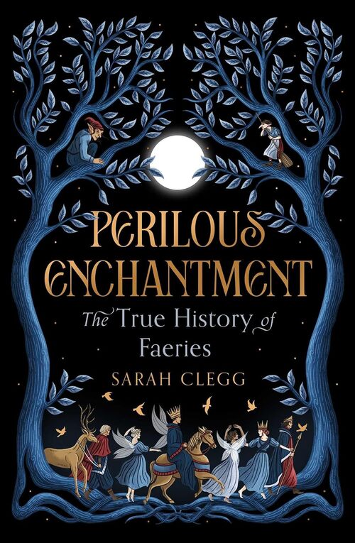 Perilous Enchantment by Sarah Clegg
