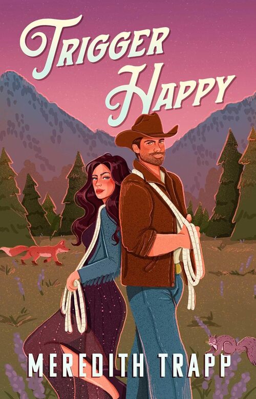 Trigger Happy by Meredith Trapp
