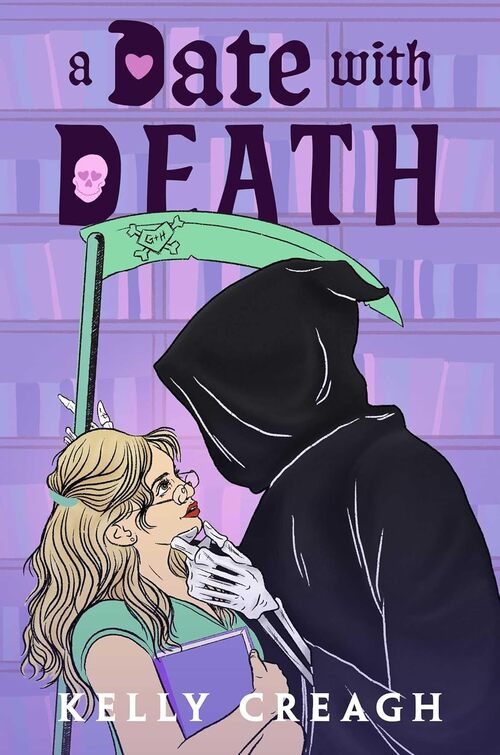 A Date with Death by Kelly Creagh