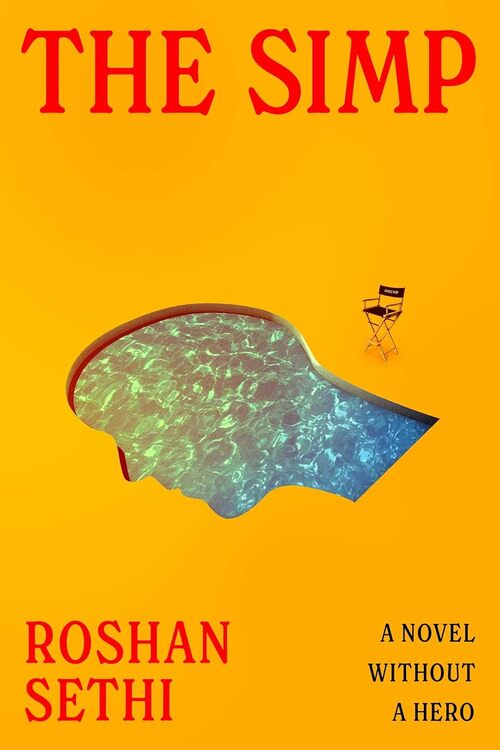 The Simp by Roshan Sethi