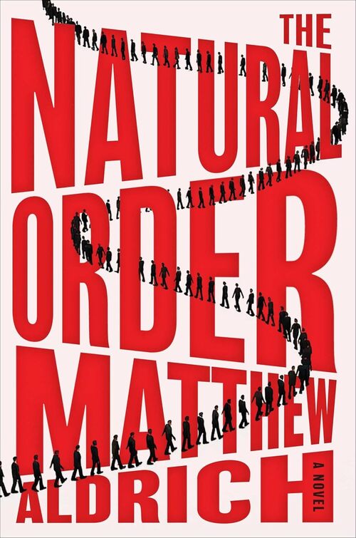 The Natural Order by Matthew Aldrich
