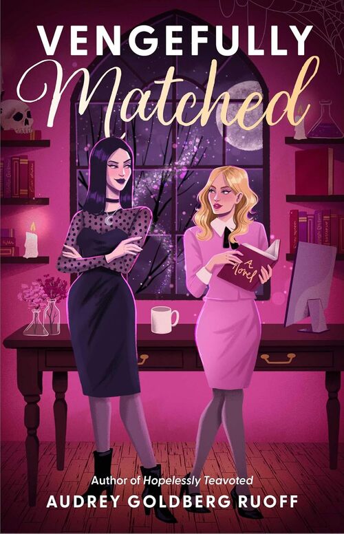 Vengefully Matched by Audrey Goldberg Ruoff