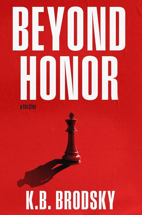 Beyond Honor by K.B. Brodsky