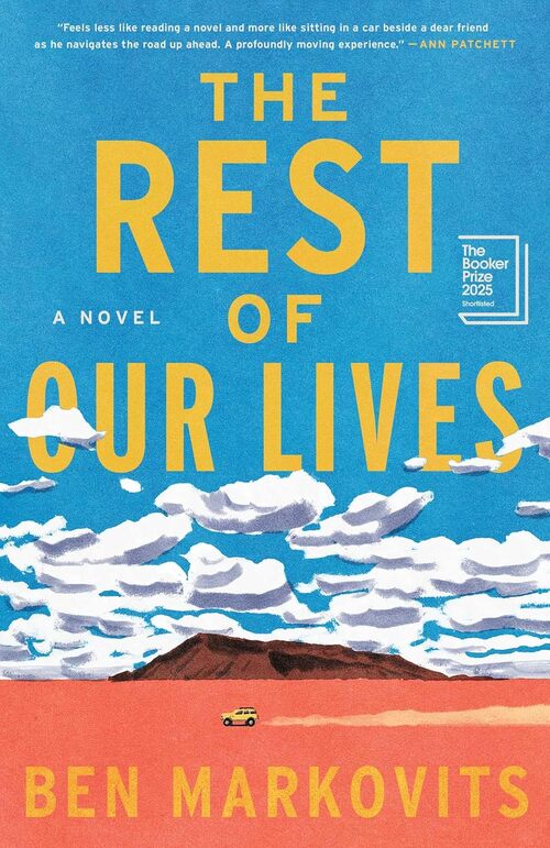 The Rest of Our Lives by Ben Markovits