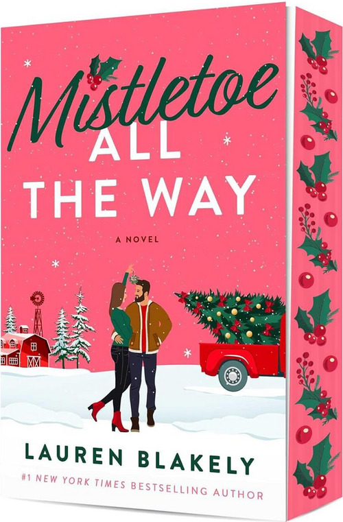 Mistletoe All the Way by Lauren Blakely