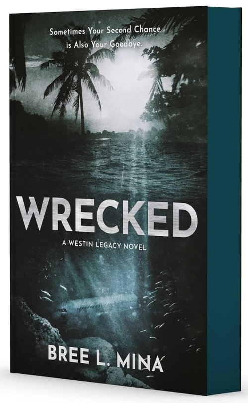 Wrecked by Bree L. Mina