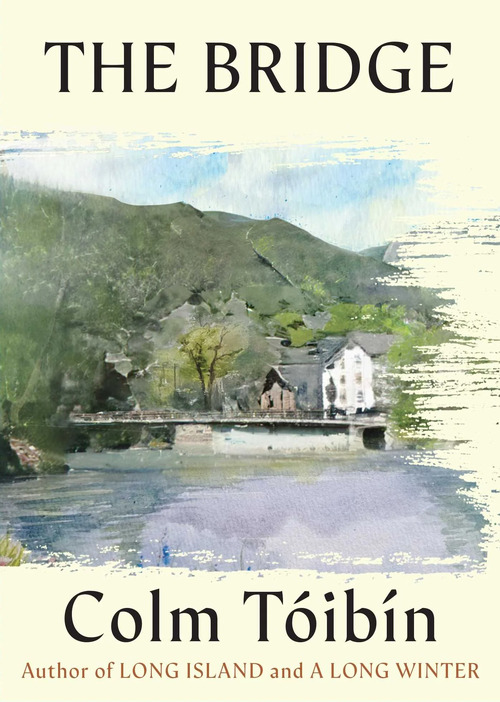 The Bridge by Colm Toibin