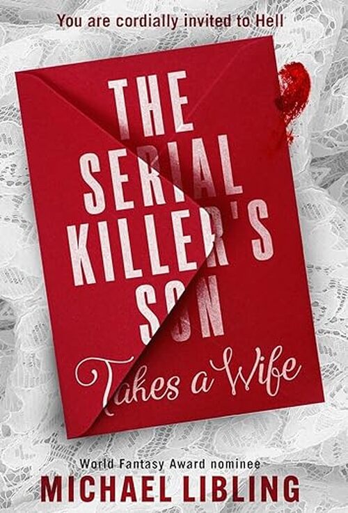 The Serial Killer's Son by Michael Libling