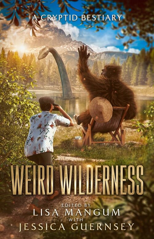 Weird Wilderness by Lisa Mangum