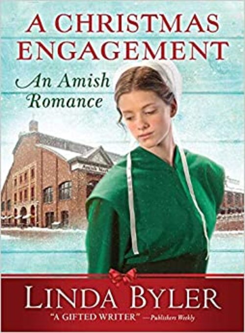A Christmas Engagement by Linda Byler