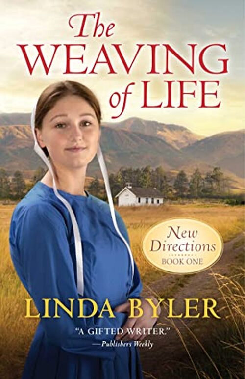 The Weaving Life by Linda Byler