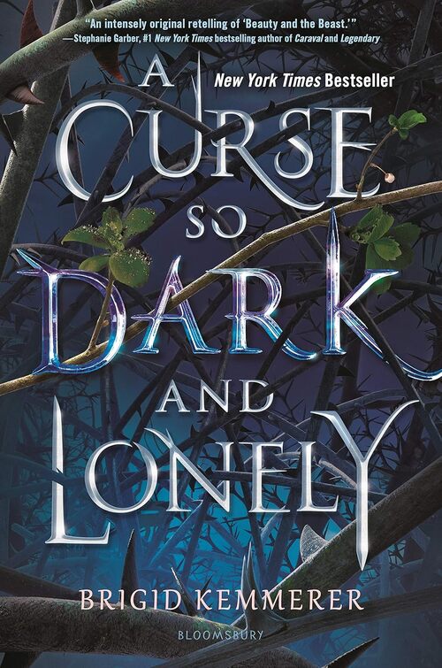 A Curse So Dark and Lonely by Brigid Kemmerer