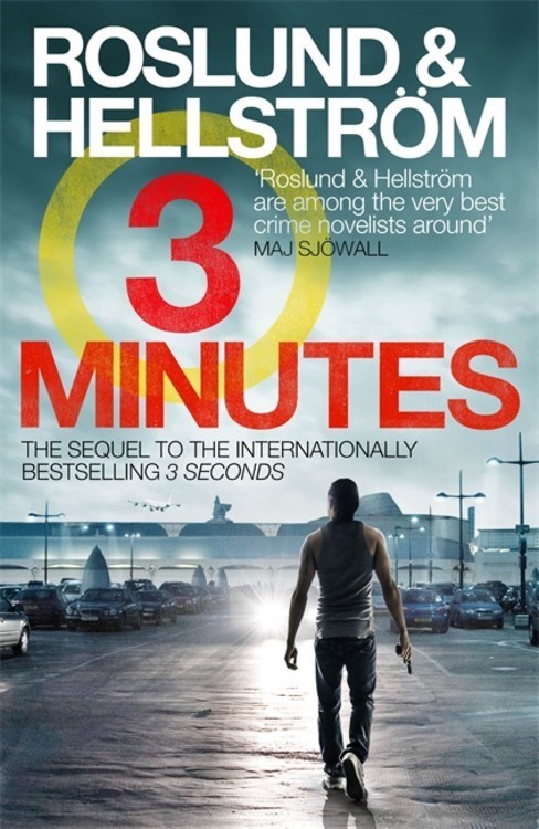 Three Minutes by Anders Roslund