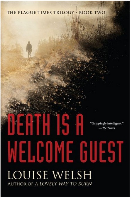 Death is a Welcome Guest by Louise Welsh
