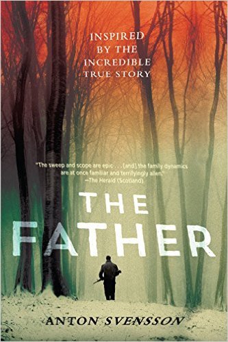 The Father by Anton Svensson