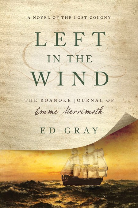 Left in the Wind by Ed Gray