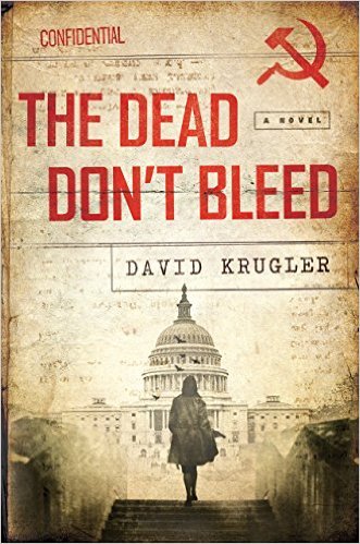 Excerpt of The Dead Don't Bleed by David Krugler