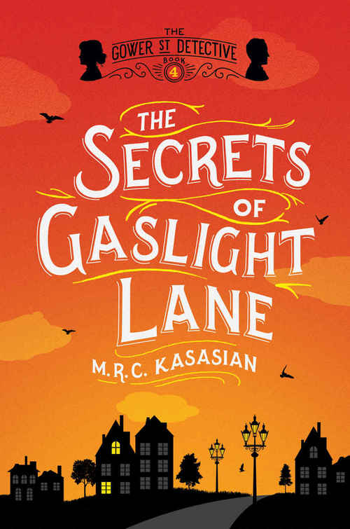 The Secrets of Gaslight Lane by M.R.C. Kasasian