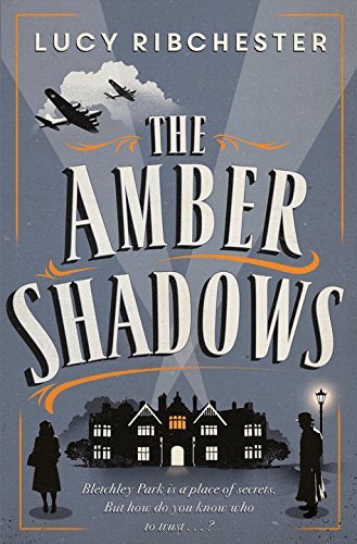 The Amber Shadows by Lucy Ribchester