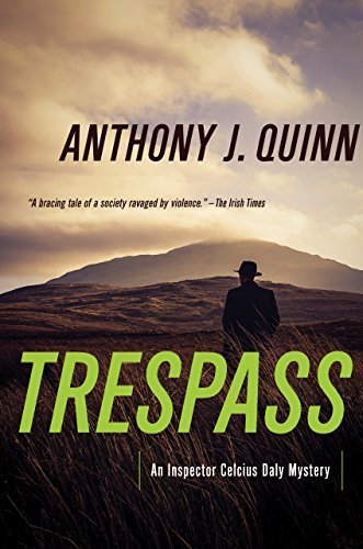 Trespass by Anthony Quinn
