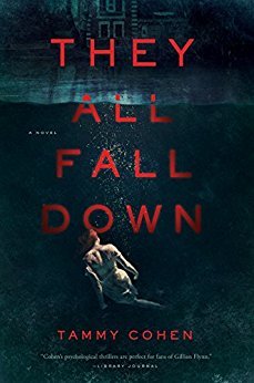 They All Fall Down by Tammy Cohen