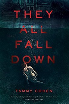 They All Fall Down by Tammy Cohen