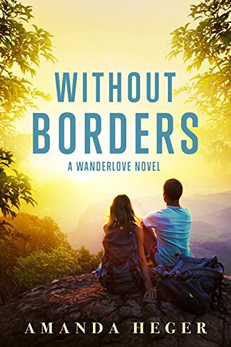 Without Borders by Amanda Heger