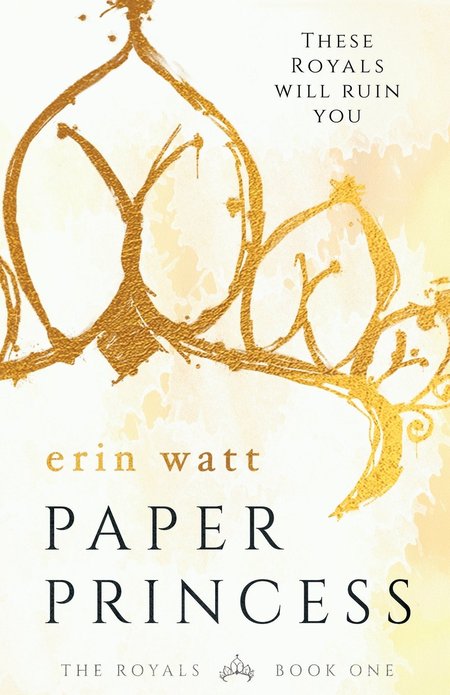 Paper Princess by Erin Watt