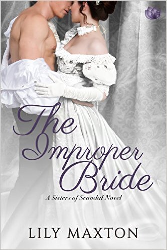 The Improper Bride by Lily Maxton