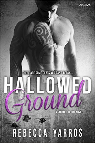 Hallowed Ground by Rebecca Yarros