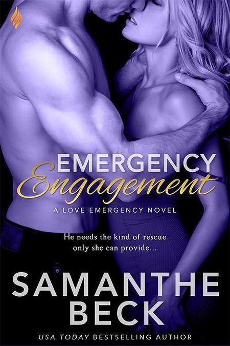Emergency Engagement by Samanthe Beck