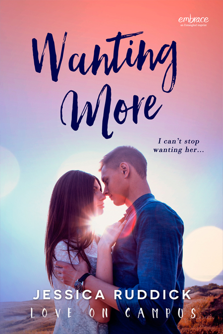 Wanting More by Jessica Ruddick