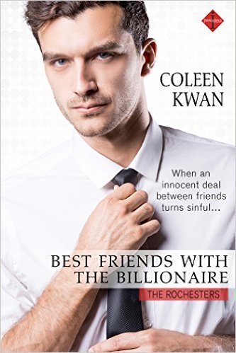 Best Friends with the Billionaire by Coleen Kwan