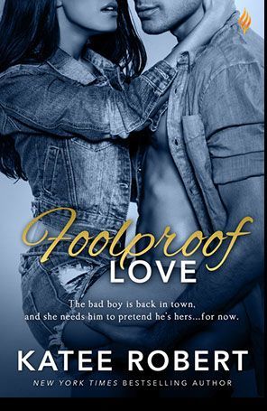 Foolproof Love by Katee Robert