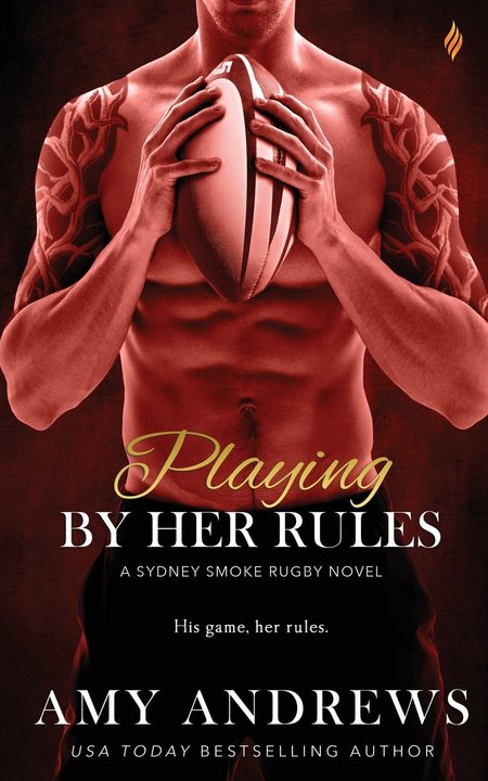 Playing By Her Rules by Amy Andrews