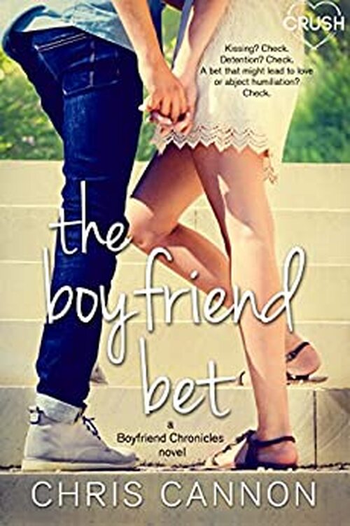The Boyfriend Bet by Chris Cannon