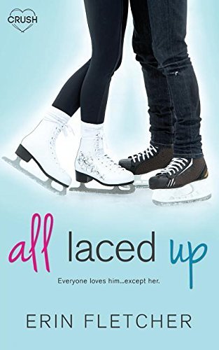 All Laced Up by Erin Fletcher
