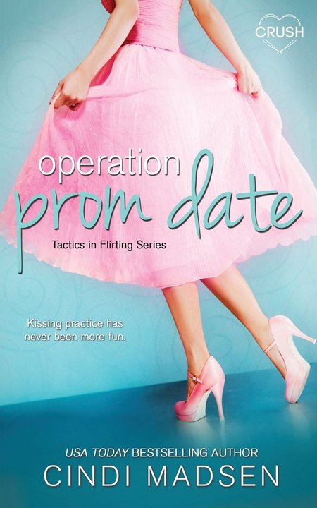 Operation Prom Date by Cindi Madsen