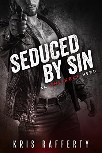 Seduced by Sin by Kris Rafferty