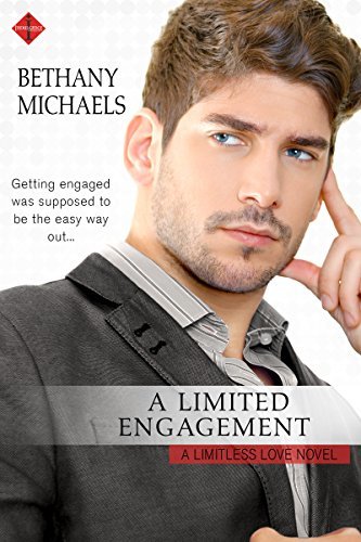 A Limited Engagement by Bethany Michales