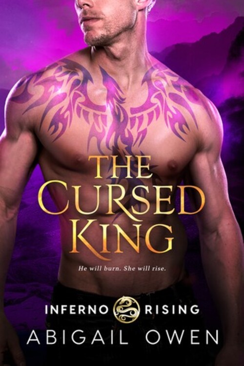 The Cursed King by Abigail Owen