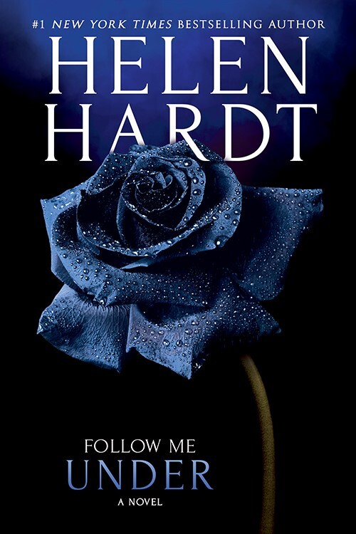 Follow Me Under by Helen Hardt