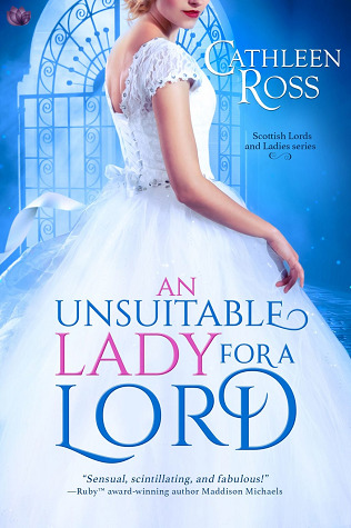 An Unsuitable Lady for a Lord by Cathleen Ross