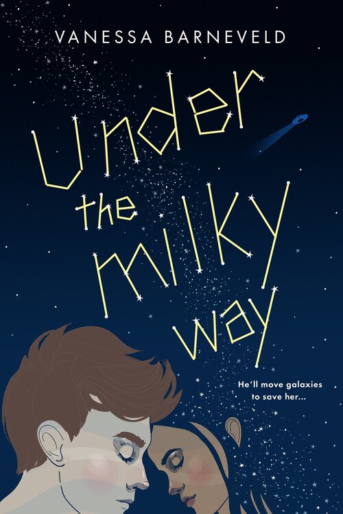 Under the Milky Way by Vanessa Barneveld