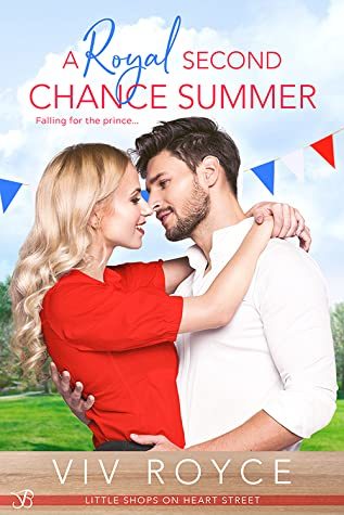 A Royal Second Chance Summer by Viv Royce