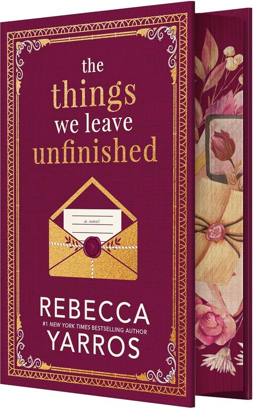 The Things We Leave Unfinished (SIGNED) by Rebecca Yarros