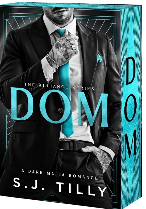 Dom by S.J. Tilly