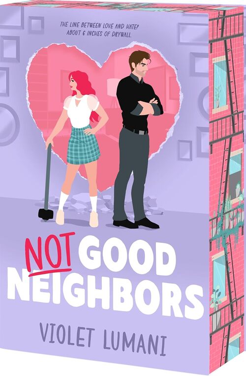 Not Good Neighbors by Violet Lumani