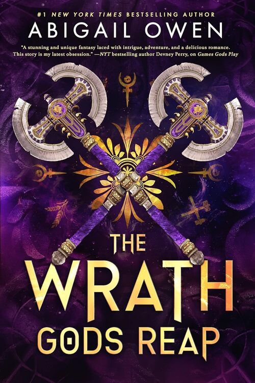 The Wrath Gods Reap by Abigail Owen