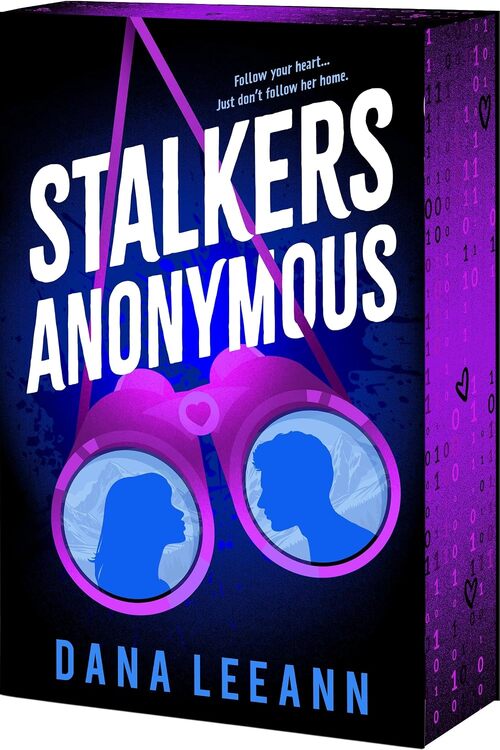 Stalkers Anonymous by Dana LeeAnn